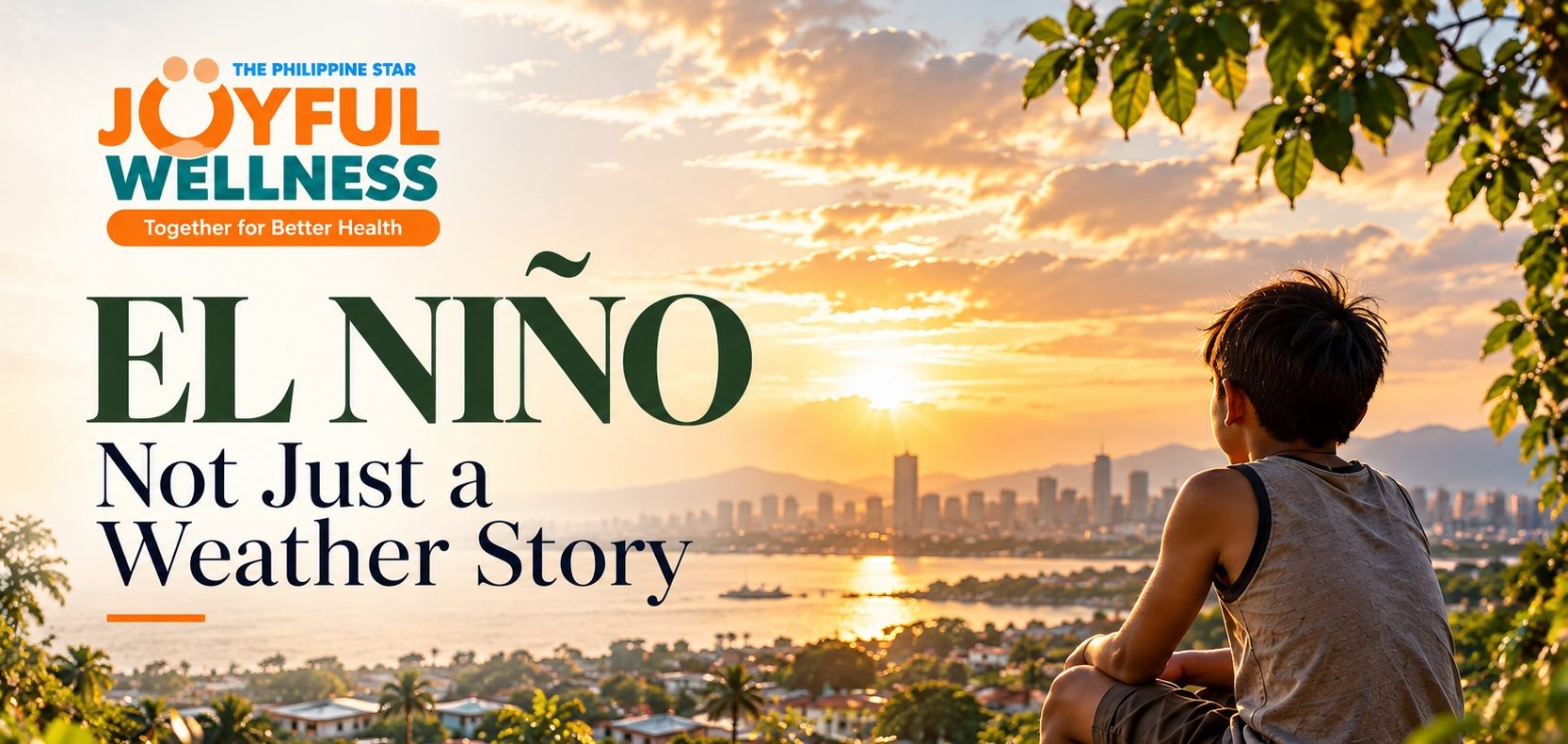 A Filipino boy looks over a city and waterway at sunset, illustrating how El Niño affects health, communities, food and livelihoods.